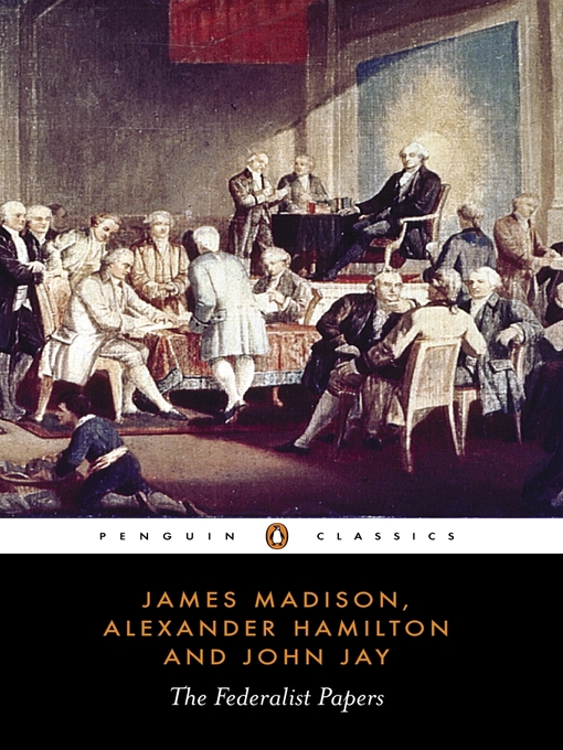 Title details for The Federalist Papers by Alexander Hamilton - Wait list